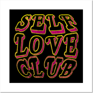 Self Love Club (circular grunge) Posters and Art